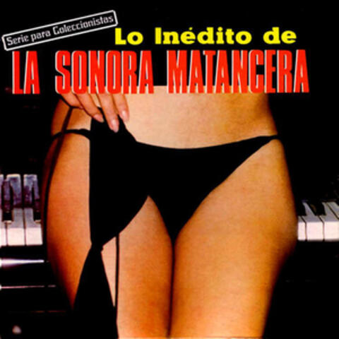 Lo Inedito de la Sonora Matancera