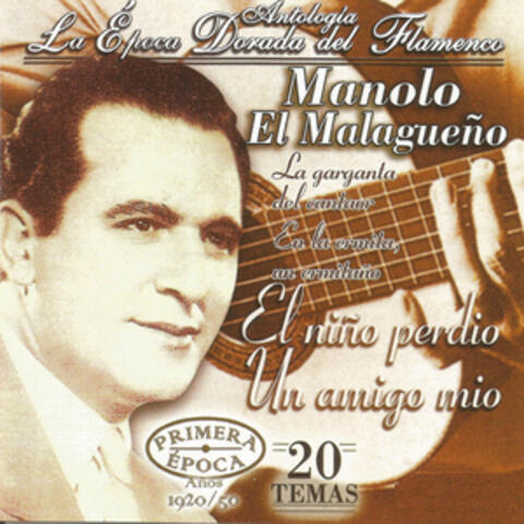 Manolo el Malagueño, La Época Dorada del Flamenco