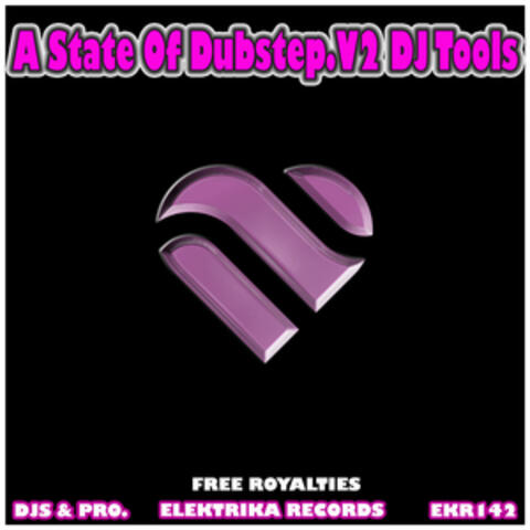 A State of Dubstep.V2 DJ Tools