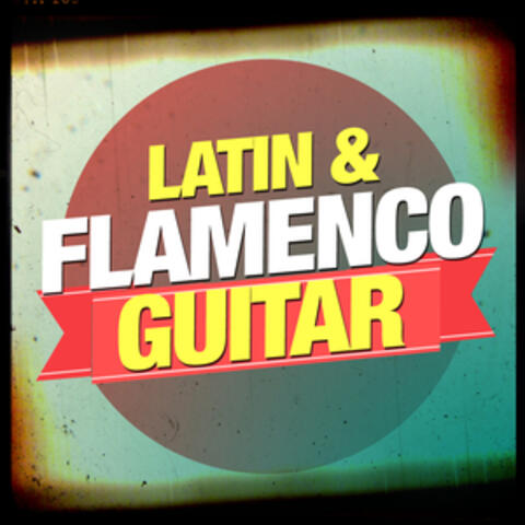 Latin & Flamenco Guitar