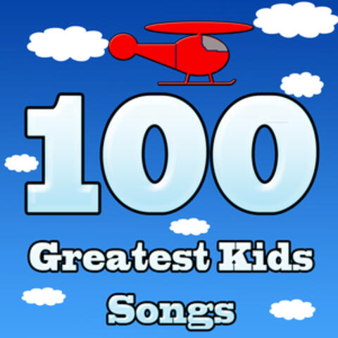 100 Greatest Kids Songs
