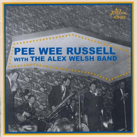 Pee Wee Russell with the Alex Welsh Band