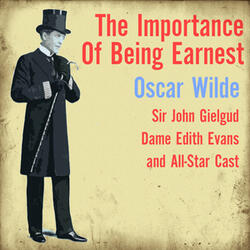 The Importance of Being Earnest: Act III