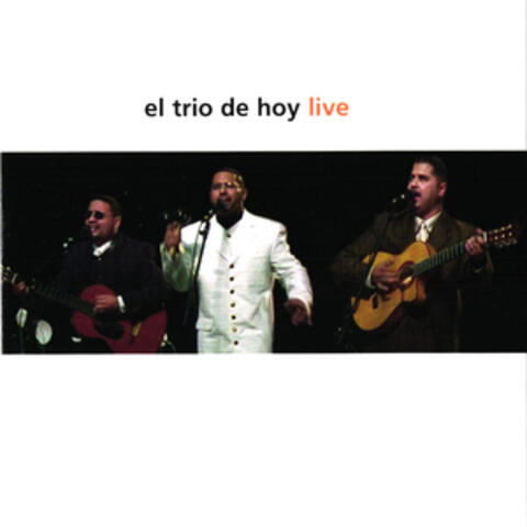 El Trio de Hoy Live