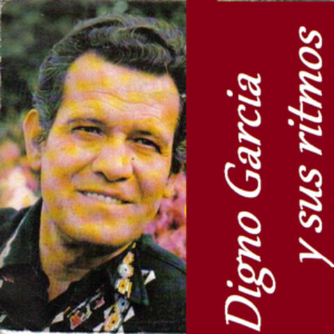 Digno Garcia y Sus Ritmos