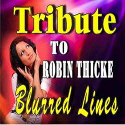 Tribute to Robin Thicke: Blurred Lines (Instrumental)