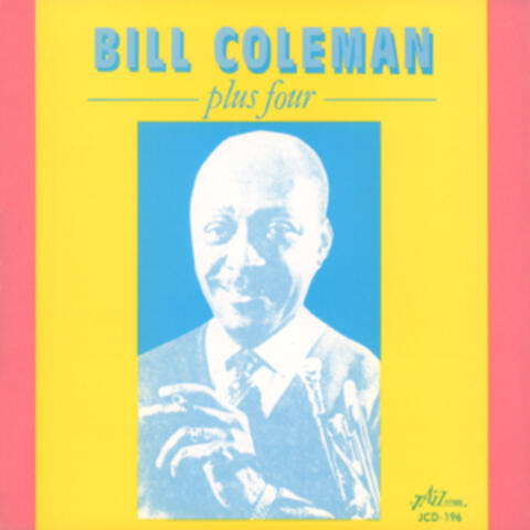Bill Coleman Plus Four