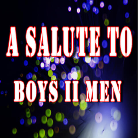 A Salute to Boyz II Men (Instrumental)