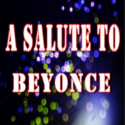 A Salute to Beyonce (Instrumental)
