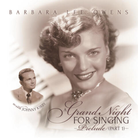 Barbara Lee Owens - Songs You Love to Hear, Vol. 4 - A Grand Night for Singing (Prelude: Part 1)