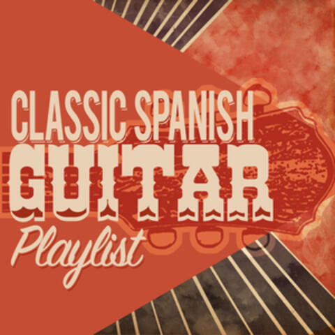 Classic Spanish Guitar Playlist