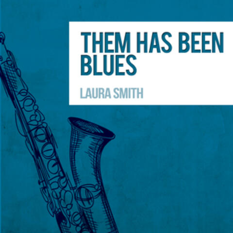 Them Has Been Blues