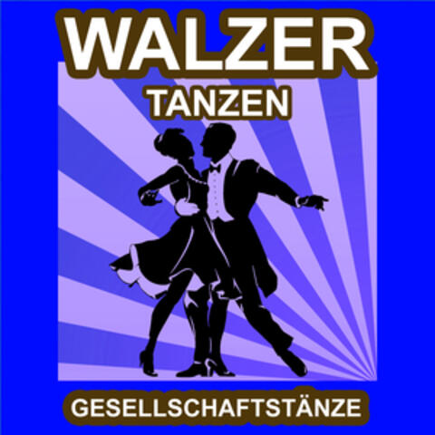 Walzer Tanzen - Gesellschaftstänze - Die Schönsten Musik
