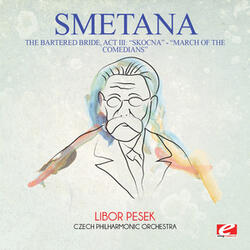 The Bartered Bride, Act III: "Skocna" - "March of the comedians"