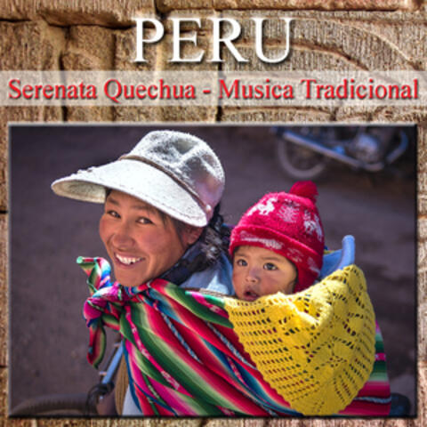 Serenata Quechua - Musica Tradicional