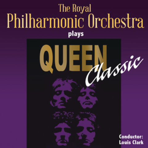 The Royal Philharmonic Orchestra Plays Queen Classic