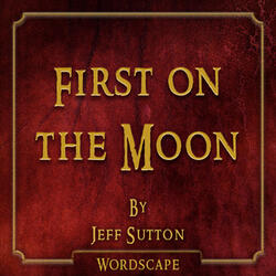 First on the Moon Chapter 8