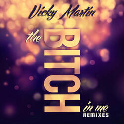 The Bitch in Me