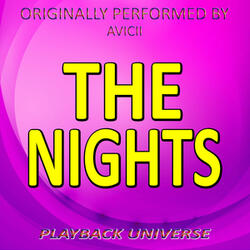 The Nights (Originally Performed by Avicii)