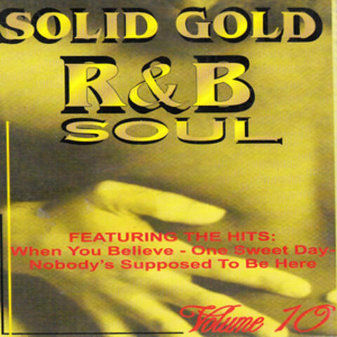 Solid Gold R & B Soul, Vol. 10