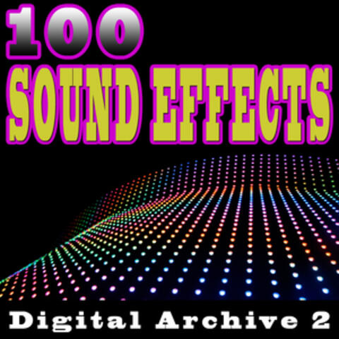 100 Sound Effects Digital Archive 2