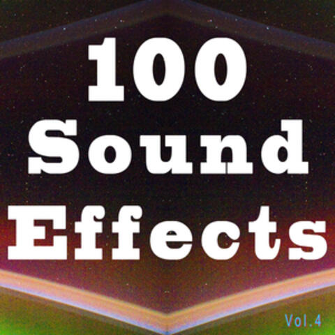 100 Sound Effects, Vol. 4
