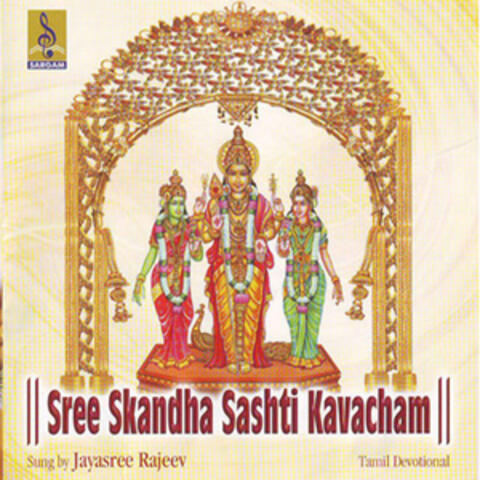 Sree Skandha Sashti Kavacham