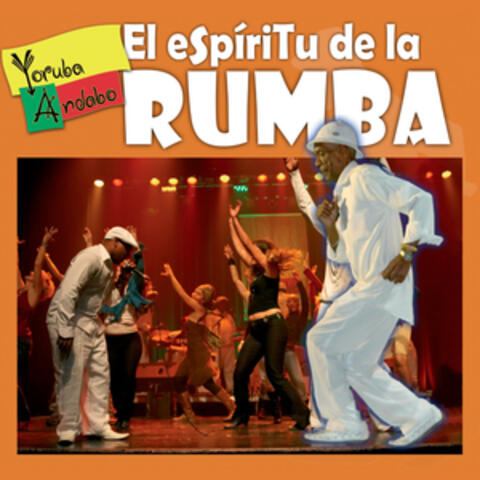 El Espíritu de la Rumba