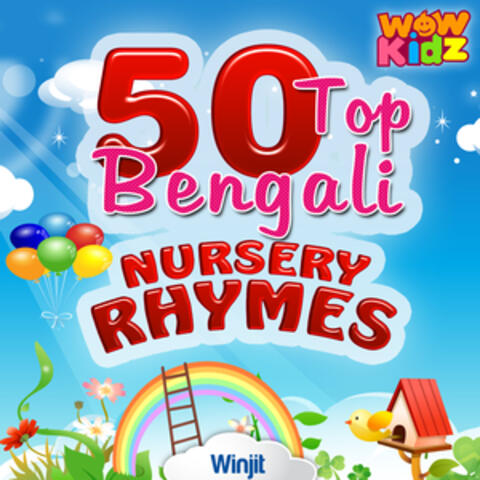 50 Top Bengali Nursery Rhymes
