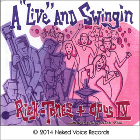A "Live" And Swingin' (Live)