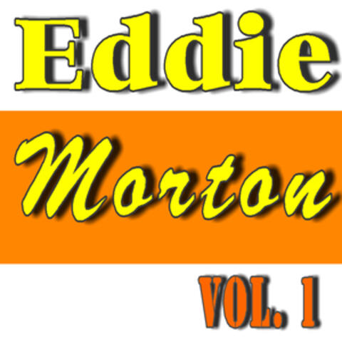 Eddie Morton, Vol. 1