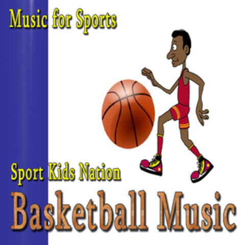 Music for Sports, Basketball Music, Vol.1 (Instrumental)