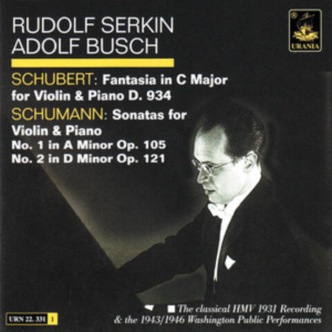 Schubert: Fantasia D. 934 & Schumann: Sonatas Op. 105 and 121