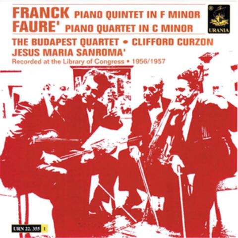 Franck: Piano Quintet in F Minor & Fauré: Piano Quintet in C Minor