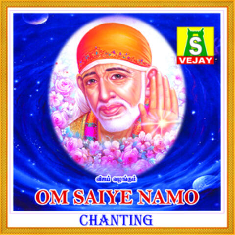 Om Saiye Namo