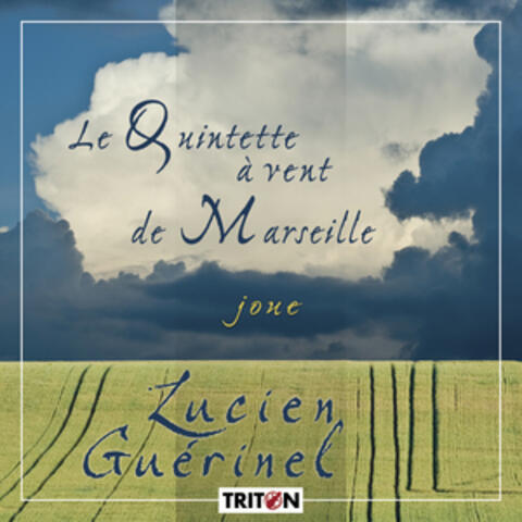 Le Quintette à vent de Marseille joue Lucien Guérinel