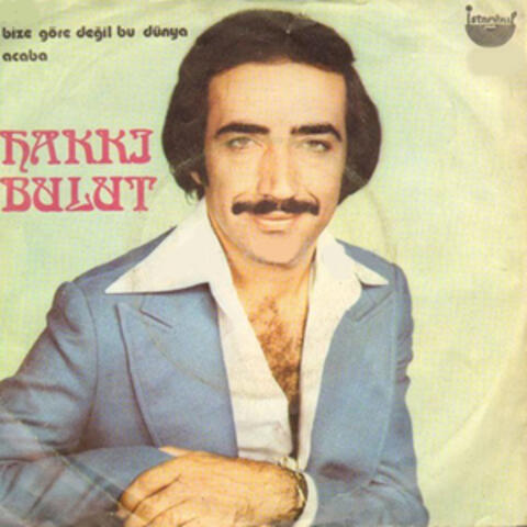 Bize Göre Değil Bu Dünya (45'lik)