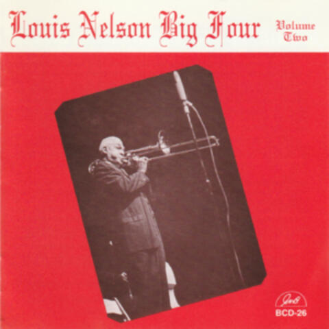 Louis Nelson Big Four, Vol. 2