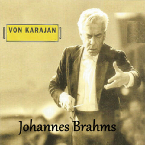 Von Karajan - Johannes Brahms