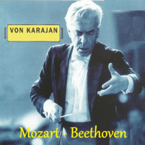 Von Karajan - Mozart - Beethoven
