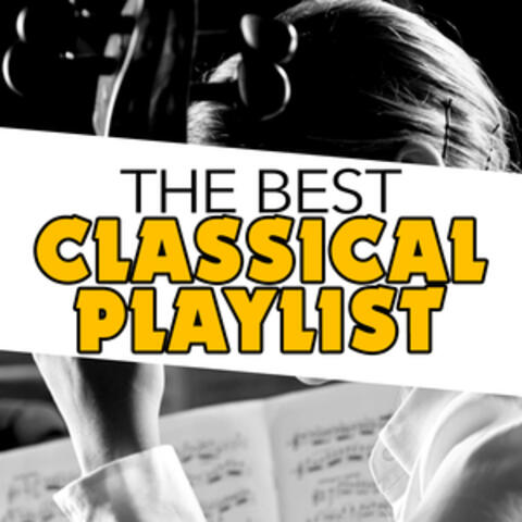 The Best Classical Playlist