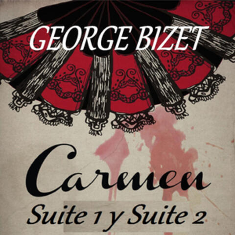 George Bizet - Carmen Suite 1 y Suite 2