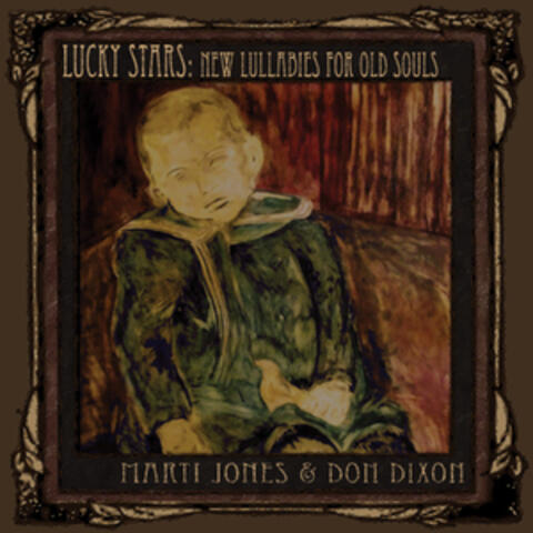 Lucky Stars: New Lullabies for Old Souls