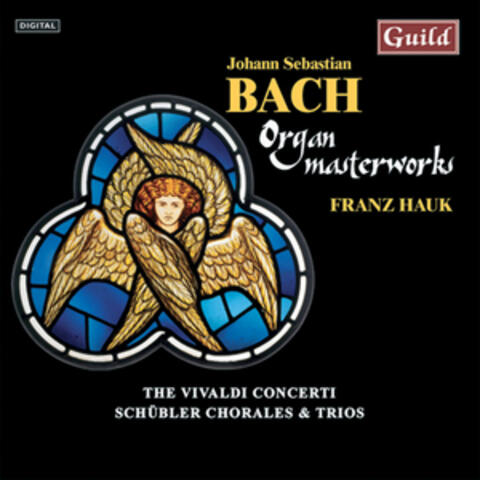 Bach: Organ Masterworks
