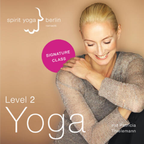 Spirit Yoga – Level 2 Yoga