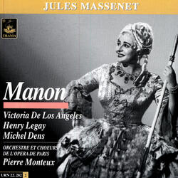 Manon, Act I: Restons ici… Voyons, Manon, plus de chimères!