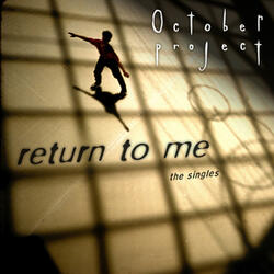 Return to Me (Epiphanal Version)