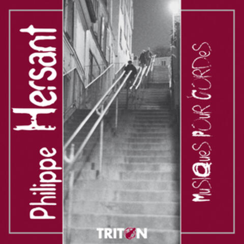 Philippe Hersant: Musique pour cordes