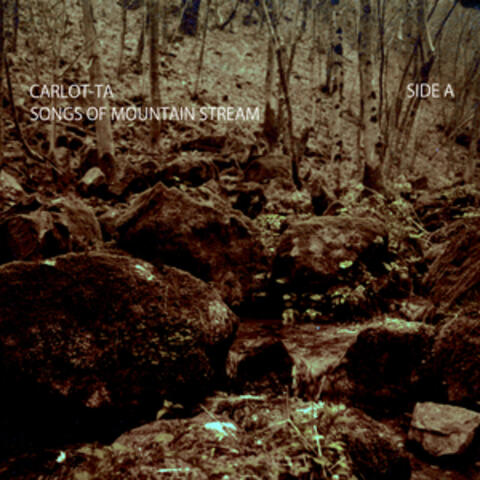 Songs of Mountain Stream - Side A