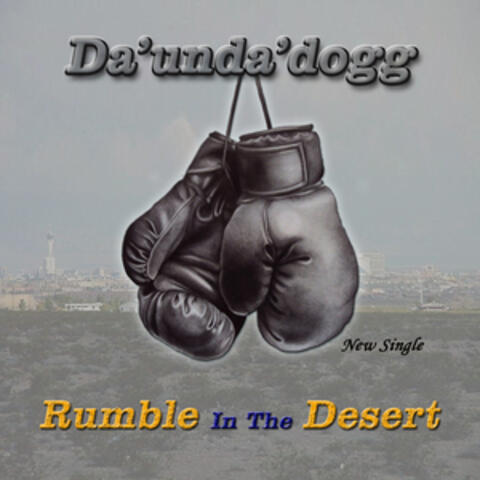 Rumble in the Desert